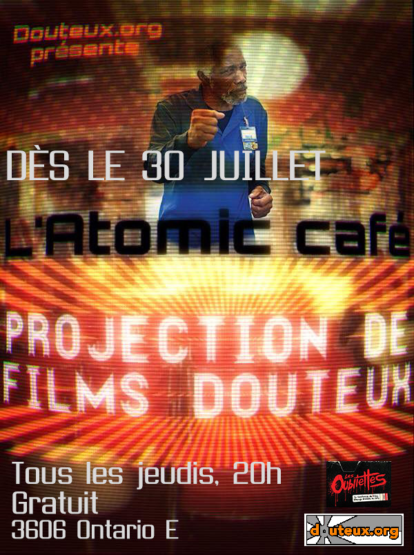 Jeudis Douteux.org à l'Atomic Café
