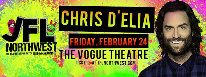 JFLNW Presents: Chris D'Elia