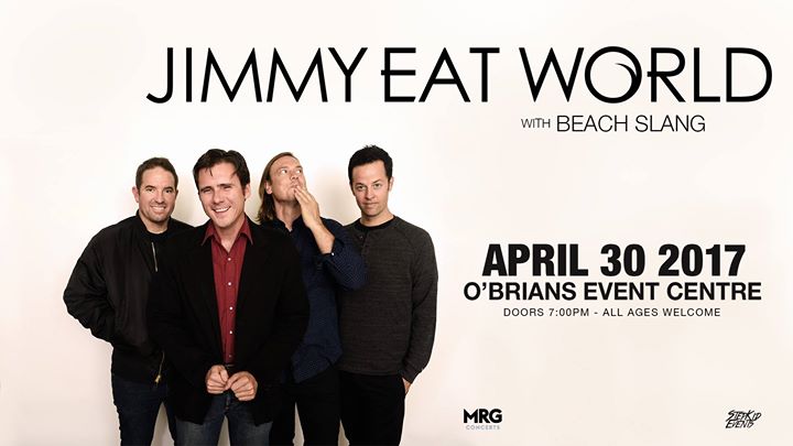 Jimmy Eat World - O'Brian's Event Centre - April 30