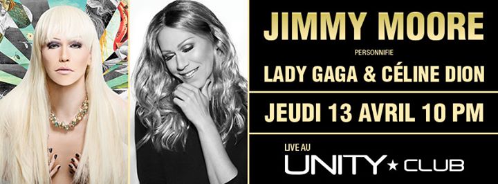 Jimmy Moore personnifie LADY GAGA & Céline DION