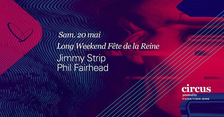 Jimmy Strip & Phil Fairhead - Long weekend de la Reine