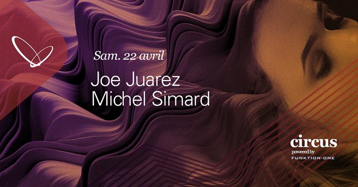 Joe Juarez & Michel Simard