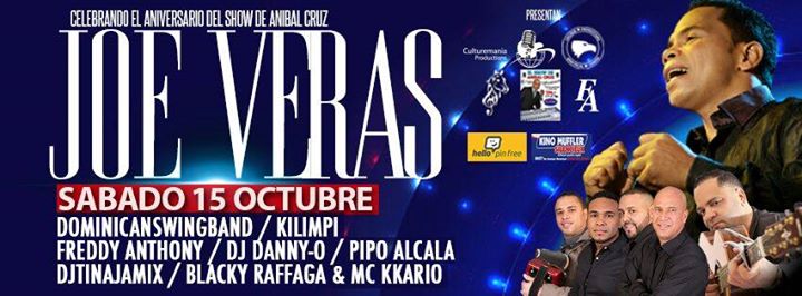 JOE VERAS en Montreal/ Aniversario El Show de Anibal Cruz 106.3FM