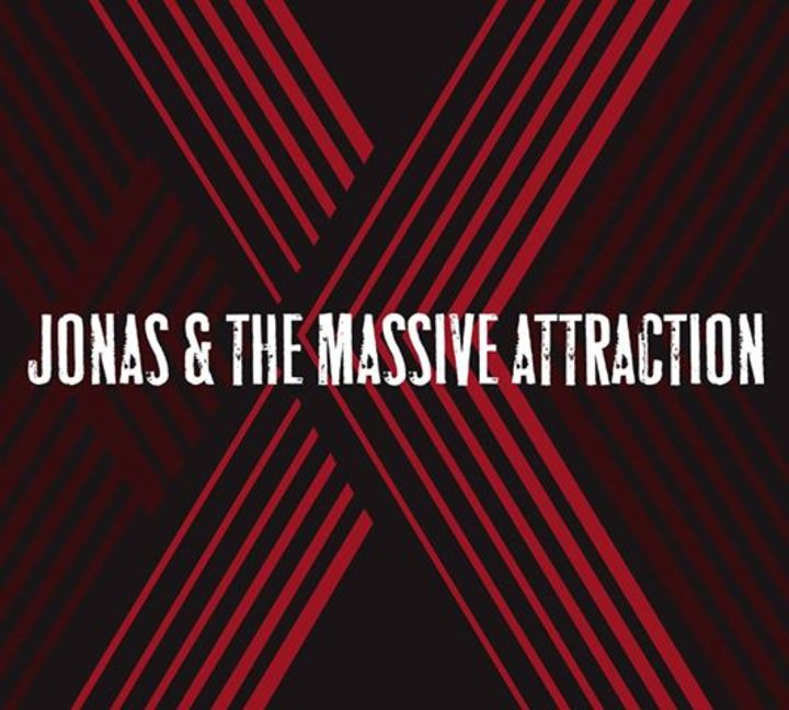 Jonas & The Massive Attraction