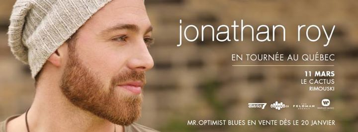 Jonathan Roy // Samedi 11 mars 2017 // Cactus Show Bar
