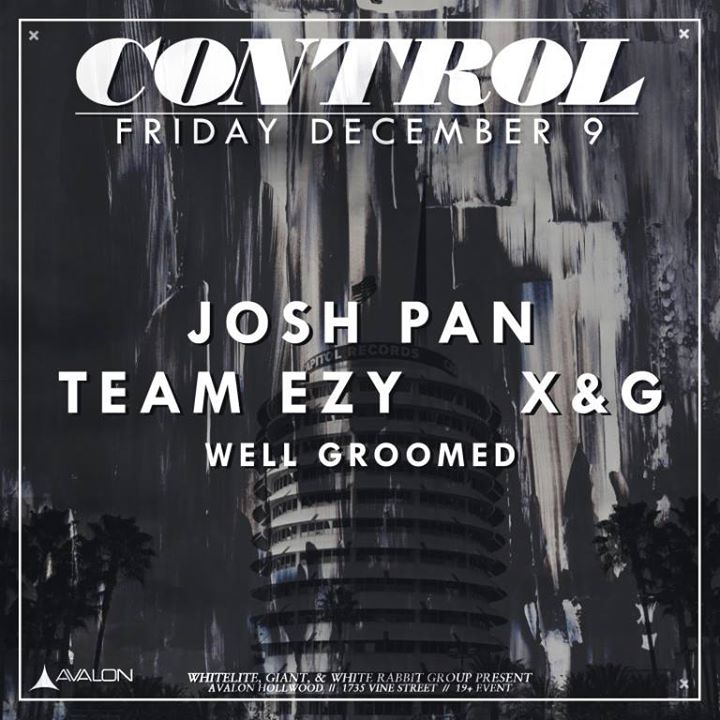 Josh Pan at Control (Los Angeles) 19+