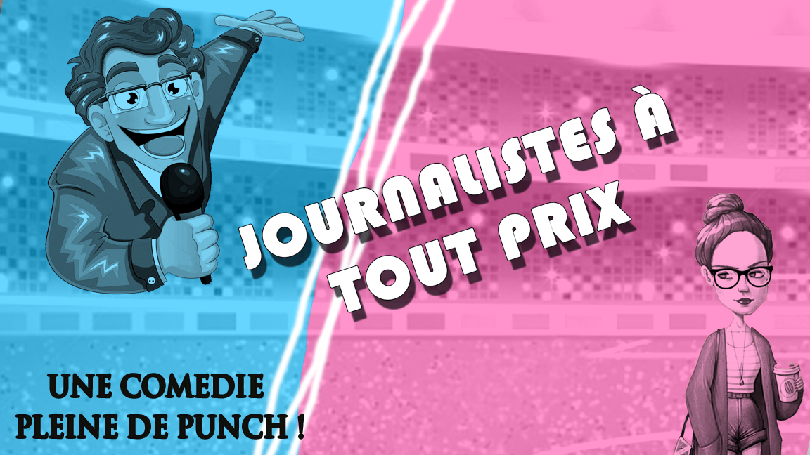 JOURNALISTE A TOUT PRIX