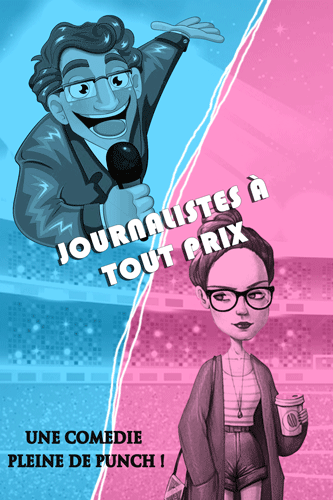 JOURNALISTE A TOUT PRIX