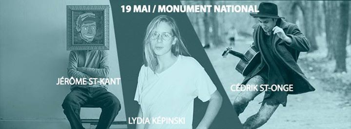 Jérôme St-Kant // Lydia Képinski // Cédrik St-Onge