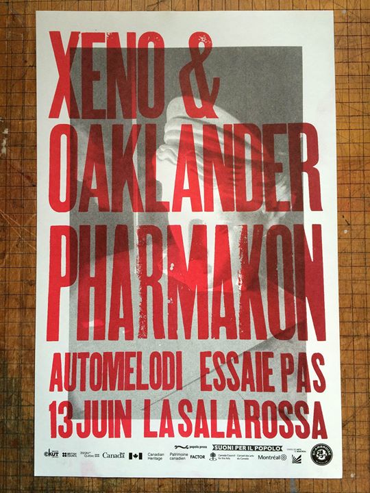 June 13 - XENO & OAKLANDER / PHARMAKON / AUTOMELODI / ESSAIE PAS