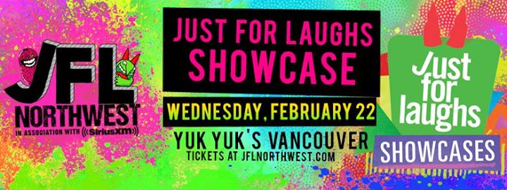 Just for Laughs Showcase at Yuk Yuk's Vancouver