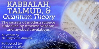 Kabbalah, Talmud, and Quantum Theory - A Lecture