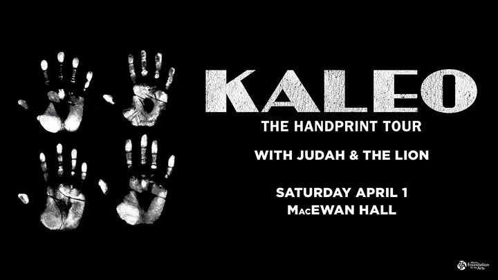Kaleo at MacEwan Hall w/ Judah & The Lion