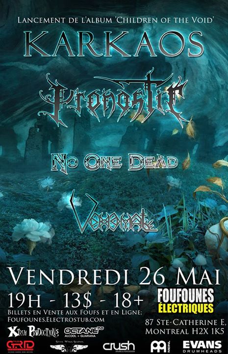 Karkaos (Lancement d'album), Pronostic, No One Dead, Vehemal