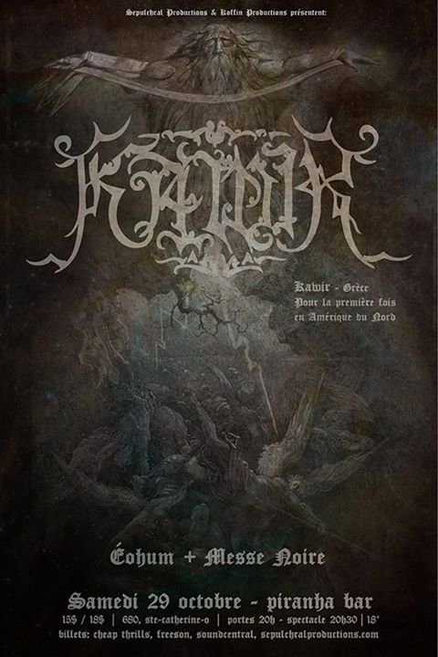 Kawir/Éohum/Messe Noire - Montréal