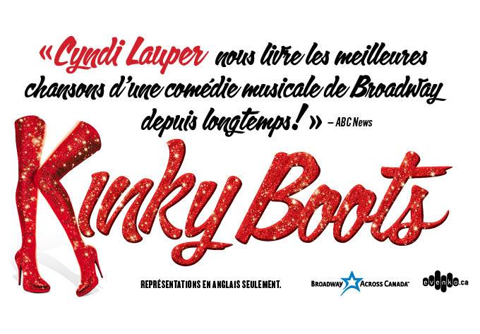 Kinky Boots // Montréal