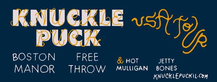 Knuckle Puck, Boston Manor, Free Throw & more - Mar 14 at The Brass Monkey