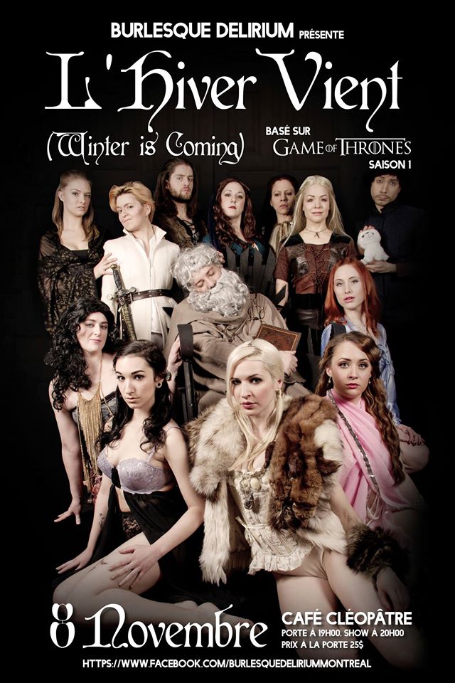 L'Hiver vient, a cabaret burlesque sur Game of Thrones