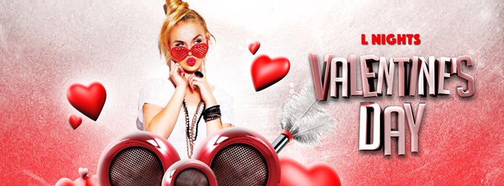 L Nights / Valentine's Day