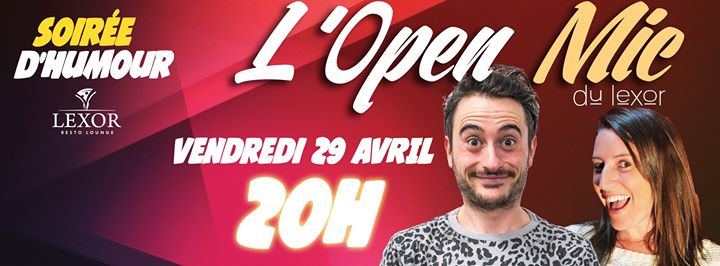 L'Open Mic du Lexor - Avril