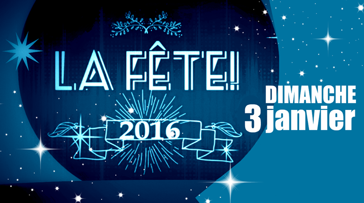 LA FÊTE: Dimanche après-midi / Sunday afternoon