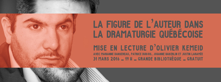 La figure de l'auteur dans la dramaturgie québécoise