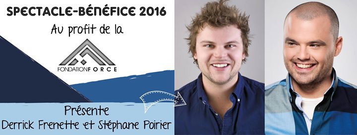La Fondation FORCE présente Derrick Frenette et Stéphane Poirier