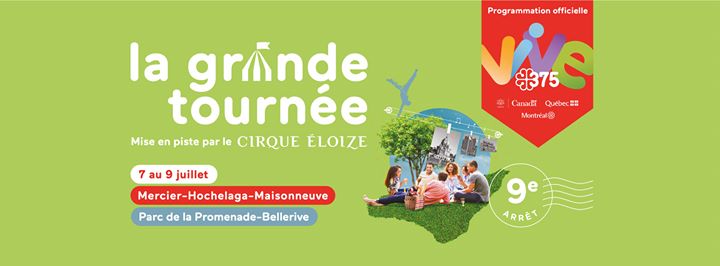 La Grande Tournée à Mercier-Hochelaga-Maisonneuve