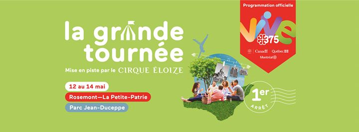 La Grande Tournée à Rosemont - La Petite-Patrie
