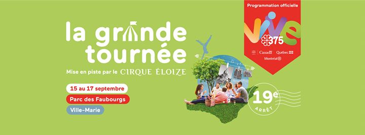 La Grande Tournée à Ville-Marie