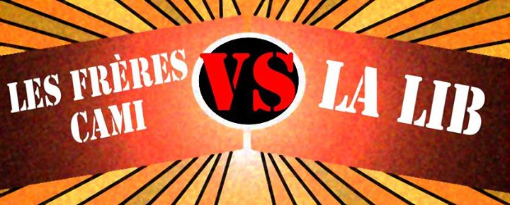 La LIB vs les Frères Cami
