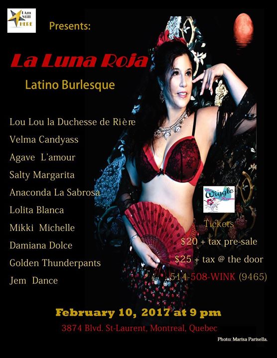 La Luna Roja Latino Burlesque - February 10 at The Wiggle Room