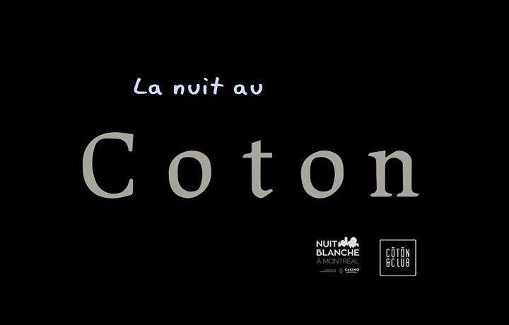 La nuit au Coton