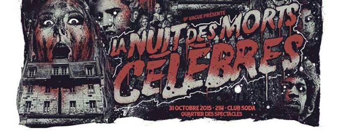 La nuit des morts célèbres - Première édition