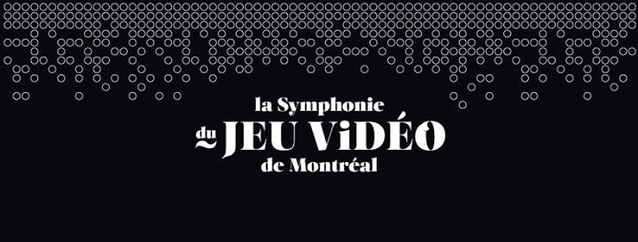 La Symphonie du jeu vidéo de Montréal