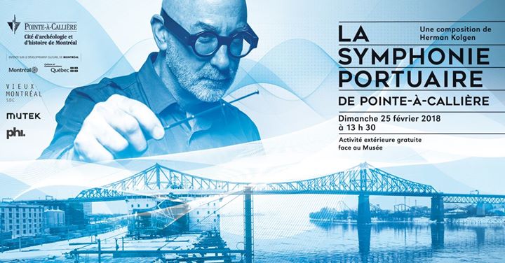La Symphonie portuaire avec Herman Kolgen