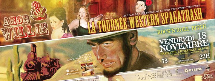La tournée Western Spagatrash / Amor&Willie / Rock'n'Roll Bitch