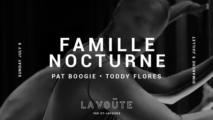 La Voûte • Famille Nocturne • 9 Juillet