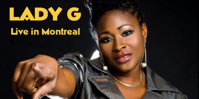 Lady G Montreal