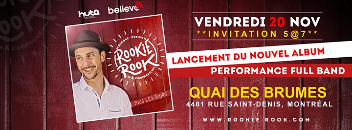 LANCEMENT 5@7 #TLJ ROOKIEROOK & COMPAGNIE VENDREDI 20 NOVEMBRE