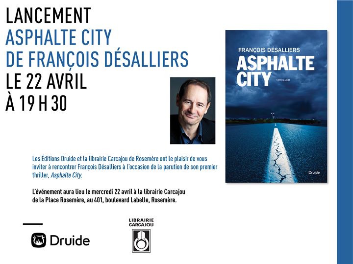 LANCEMENT — « Asphalte city » de François Désalliers