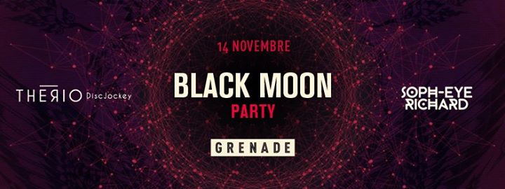 LANCEMENT / BLACK MOON PARTY