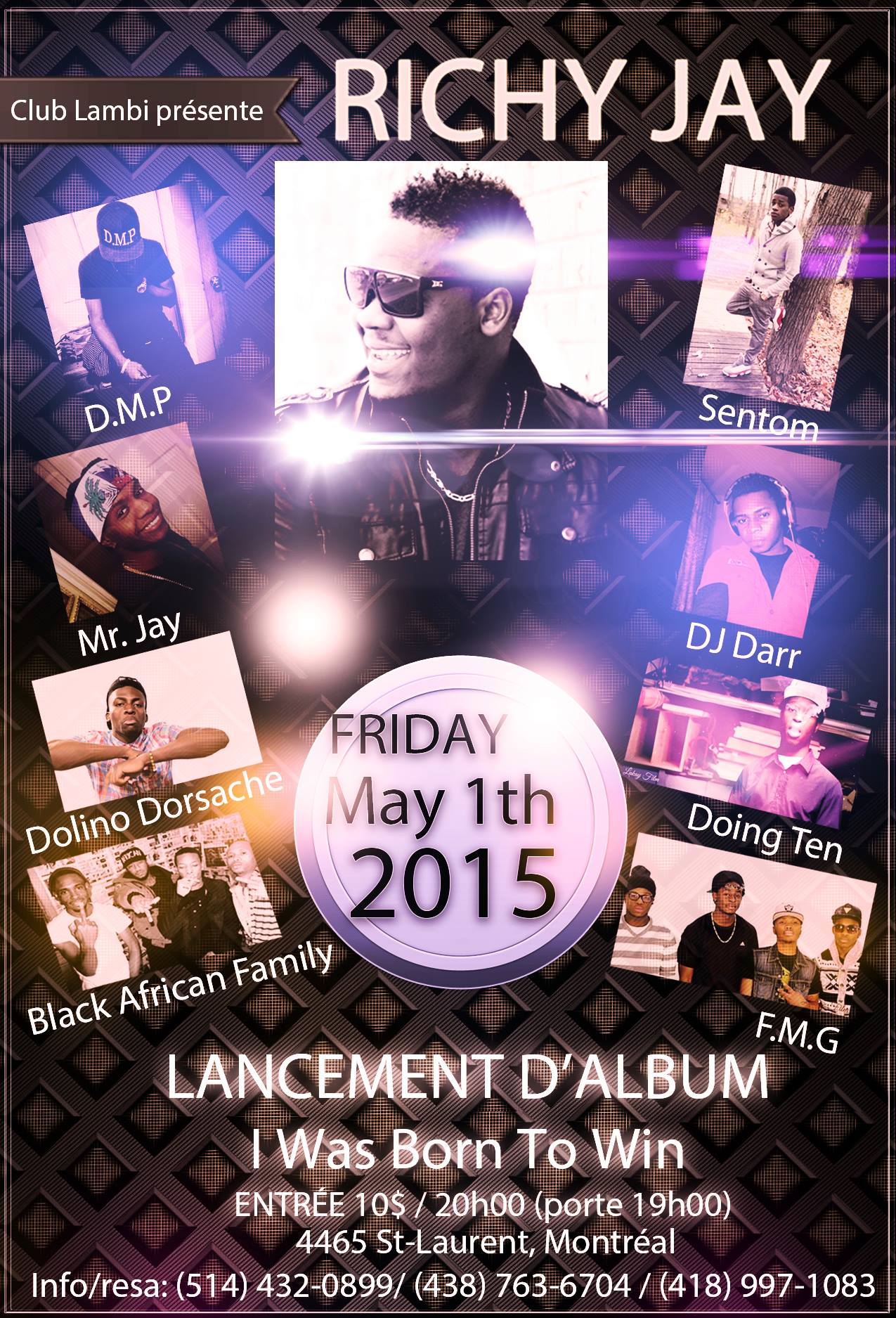 Lancement d'album Richy Jay - I Was Born To Win + Artistes Invités @ Le Lambi Night Life Club /// 1er mai