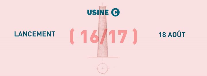 Lancement De Saison 16-17 // Usine C