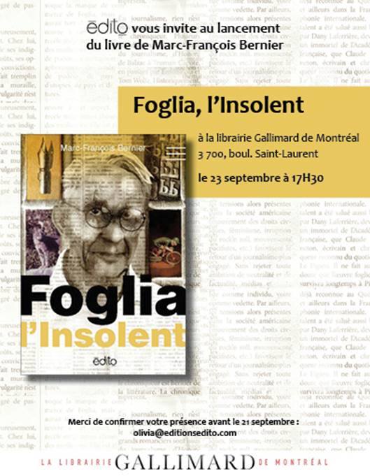 Lancement du livre Foglia, l'Insolent de Marc-François Bernier