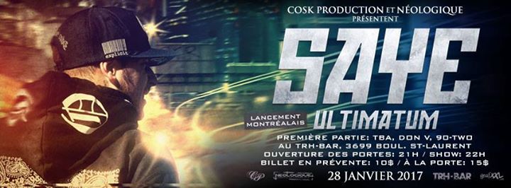 Lancement Montréalais SAYE Ultimatum at TRH