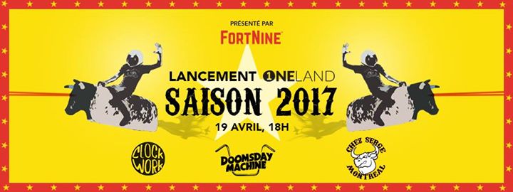 Lancement Oneland - Saison 2017 - Toromoto
