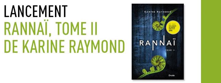 LANCEMENT — « Rannaï II » de Karine Raymond