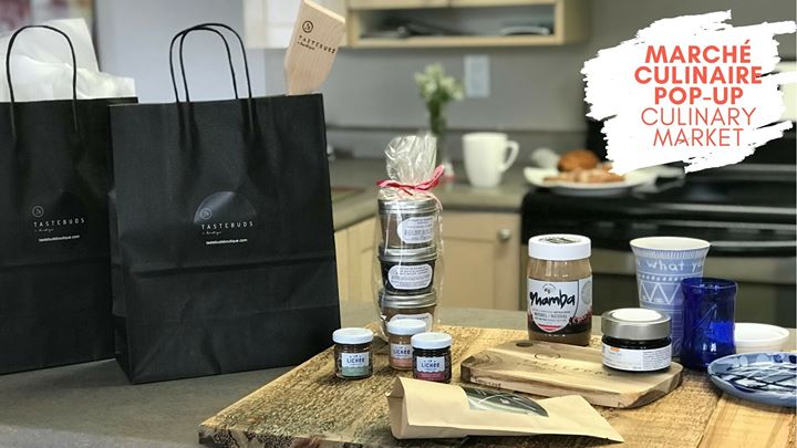 Lancement TasteBuds Boutique + marché pop-up market & launch