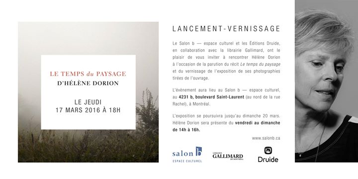 LANCEMENT — VERNISSAGE « Le temps du paysage » d’Hélène Dorion